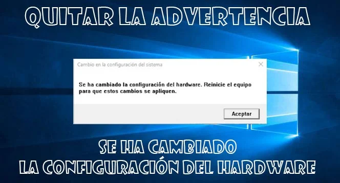 Se ha cambiado la configuración del hardware